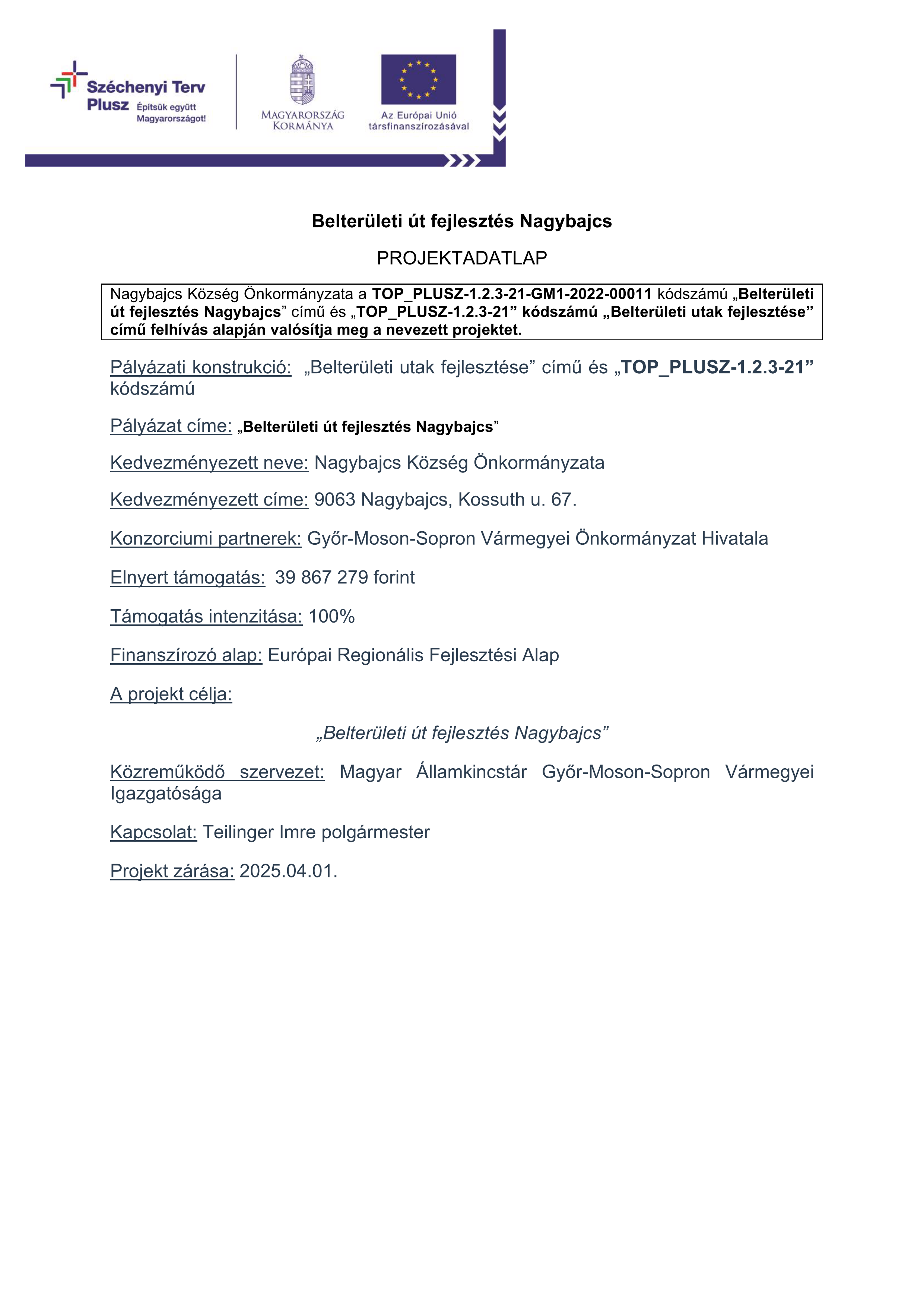 TOP_PLUSZ-1.2.3-21-GM1-2022-00011 Belterületi út fejlesztés Nagybajcs
